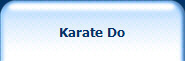 Karate Do